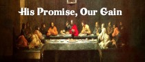 His Promise Our Gain